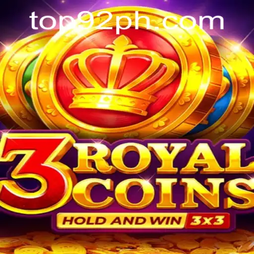 Discover the Excitement of 3 Royal Coins with 92PH